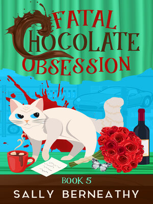 cover image of Fatal Chocolate Obsession